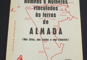 Livro Homens Mulheres vinculados às terras Almada