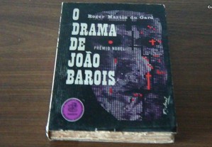 O drama de João Barois de Roger Martin du Gard