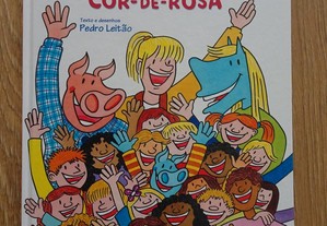 Livro - As aventuras do Zé Leitão e Maria Cavalinho - A famosa escola cor-de-rosa