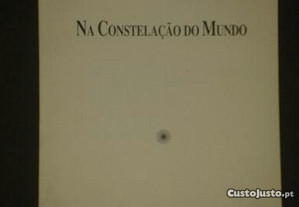 Na constelação do mundo, de António C Martins.