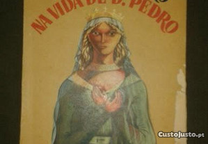 Inês de Castro na vida de D. Pedro, de Mário Domingues