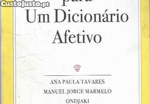 Ana Paula Tavares (e outros). Verbetes para um Dicion�rio Afetivo.