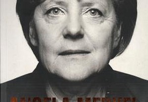 Angela Merkel - Retrato de uma Época