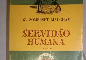 Servidão humana, de W. Somerset Maugham.