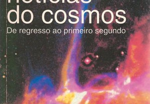Últimas Notícias do Cosmos de Hubert Reeves