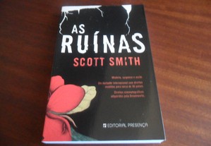 "As Ruínas" de Scott Smith - 1ª Edição de 2007