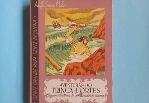 Aventuras do Trinca-fortes - Adolfo Simões Müller