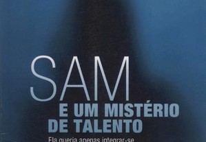 Sam e um Mistério de Talento