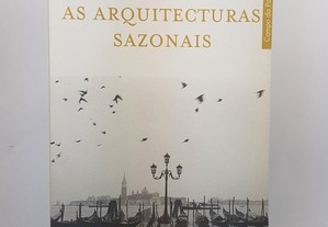 POESIA Vítor Oliveira Jorge // As Arquitecturas Sazonais