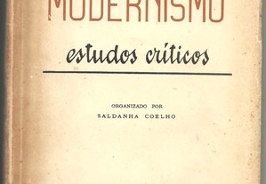 Modernismo - Estudos Críticos [Brasil] / Saldanha Coelho (org.) [1954]