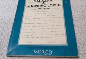 Cartas de Salazar a Craveiro Lopes (1951-1958)