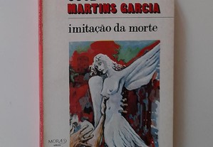 Imitação da Morte - José Martins Garcia