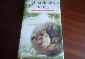 "O Jardineiro do Rei" de Frédéric Richaud - 2ª Edição de 2001