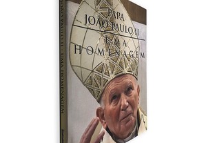 Papa João Paulo II Uma Homenagem -