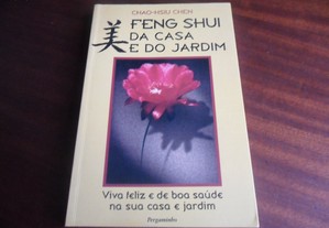"Feng Shui da Casa e do Jardim" de Chao-Hsiu Chen - 2ª Edição de 2004