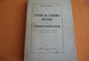 Estudos de Economia Aplicada; O Problema Económico Nacional - 1950