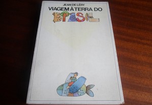 "Viagem à Terra do Brasil" de Jean de Léry - Edição de 1980