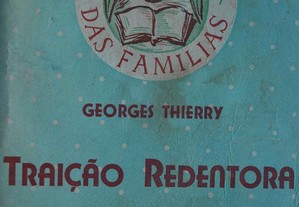 Traição Redentora de Georges Thierry (1ª Edição 1927)