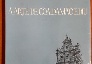 Carlos de Azevedo - A Arte de Goa, Damão e Diu