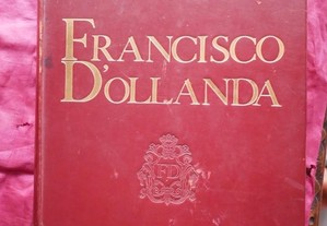 Francisco dOllanda por Jorge Segurado. Edição especial 1970