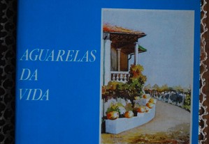 Aguarelas da Vida de Maria Elisa Perez - 1ª Edição 1987 (Com Dedicatória da Autora de Junho 1987)