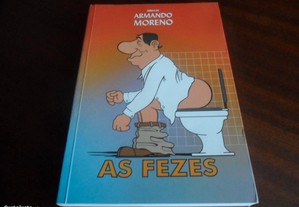 "As Fezes" de Armando Moreno