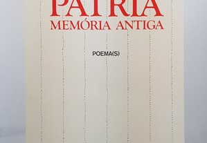 POESIA António Arnaut // Pátria Memória Antiga