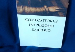 Compositores do Período Barroco, de José Ricardo Nunes. Novo.