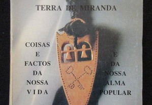 Terra de Miranda - António Maria Mourinho - [1ª Edição,1991]