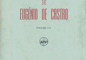 Obras Poéticas de Eugénio de Castro - Volume III