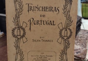 Trincheiras de Portugal - Silva Tavares 1925