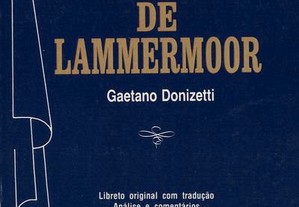 Lúcia de Lammermoor de Gaetano Donizetti