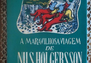 A Maravilhosa Viagem de Nils Holgersson Através da Suécia de Selma Lagerlof