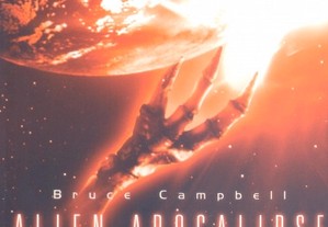 Alien Apocalipse (2005) Bruce Campbell