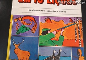 A Caça em 10 Lições