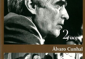 As Duas Faces - Álvaro Cunhal
