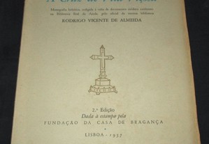 Livro A Cruz de Vila Viçosa Monografia 1957