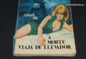 A morte viaja no elevador de Richard Clay