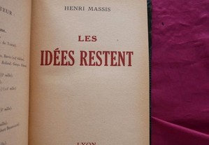 Henry Massis. Les Idées Restent. H. Lardanchet Lyo