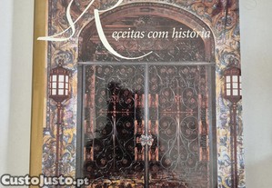Receitas com História: Os Segredos do Aviz Hotel