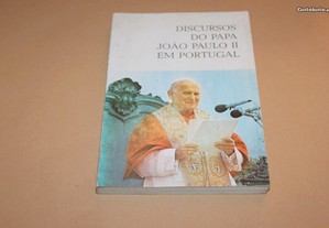 Discursos do Papa João Paulo II Em Portugal
