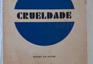 Crueldade - António Eça de Queiroz (1933)