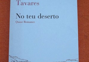 No Teu Deserto - Miguel Sousa Tavares