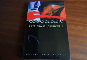 "Corpo de Delito" de Patricia D. Cornwell - 1ª Edição de 1998