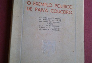 Francisco Manso Preto Cruz-O Exemplo Político de Paiva Couceiro-1945