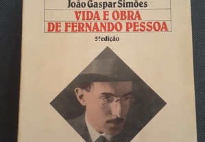 João Gaspar Simões  Vida e Obra de Fernando Pessoa