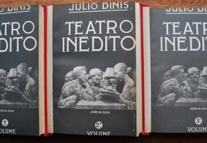 Teatro Inédito de Júlio Dinis (I, II, III Volume/Completo) - 1º Edição Ano 1954