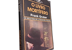 O livro mortífero - Frank Gruber