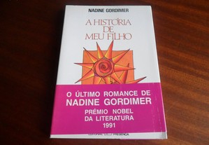 "A História de Meu Filho" de Nadine Gordimer - 1ª Edição de 1991