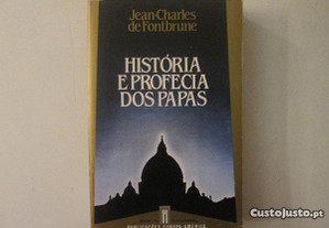História e Profecia dos Papas- Jean Fontbrune